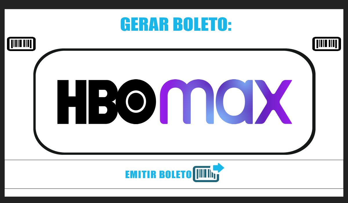 Gerar Boleto HBO MAX